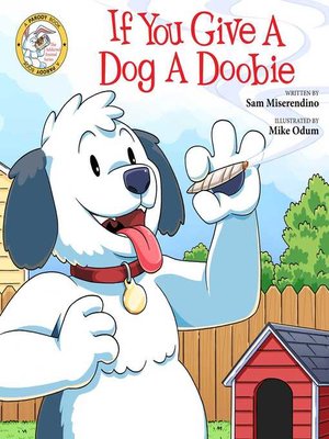 cover image of If You Give a Dog a Doobie